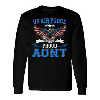 Proud Air Force Aunt Us Air Force Military Usaf Long Sleeve T-Shirt - Thegiftio UK
