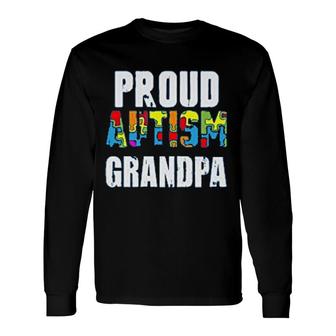 Proud Autism Dad Long Sleeve T-Shirt T-Shirt | Mazezy