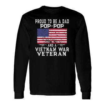 Proud Dad Pop-Pop Vietnam War Veteran Retro Us Flag Grandpa Long Sleeve T-Shirt T-Shirt | Mazezy