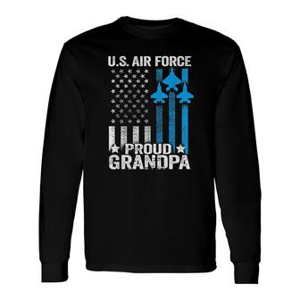 Proud Grandpa Us Air Force Long Sleeve T-Shirt T-Shirt | Mazezy