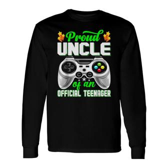 Proud Uncle Officialnager Video Game Top 13Th Birthday Long Sleeve T-Shirt T-Shirt | Mazezy