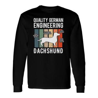 Quality German Engineering Dachshund Weiner Dog Long Sleeve T-Shirt T-Shirt | Mazezy