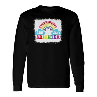 Rainbow 100 Days Brighter Teacher Student 100 Days Smarter Long Sleeve T-Shirt T-Shirt | Mazezy