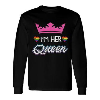 Rainbow Im Her Queen Lesbian Couple Long Sleeve T-Shirt T-Shirt | Mazezy