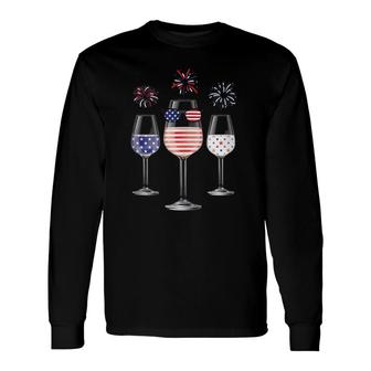 Red White Blue Wine Glasses American Flag Happy 4Th Of July Long Sleeve T-Shirt T-Shirt | Mazezy AU