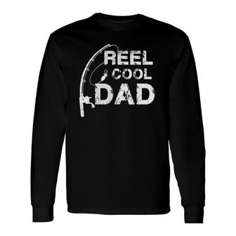 Reel Cool Dad Fishing Daddy Father's Day Gif Long Sleeve T-Shirt T-Shirt | Mazezy
