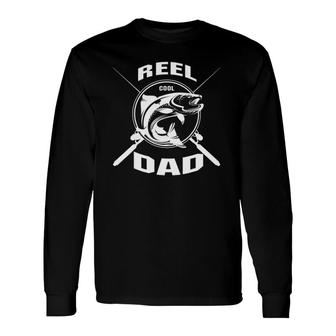 Reel Cool Dad Fishing Daddy Father's Day Tee Long Sleeve T-Shirt T-Shirt | Mazezy