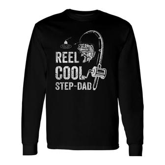Reel Cool Step-Dad Fishing Father's Day Long Sleeve T-Shirt T-Shirt | Mazezy