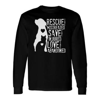 Rescue, Save, Love Animal Rescue, Dog Lover Cat Lover Long Sleeve T-Shirt T-Shirt | Mazezy
