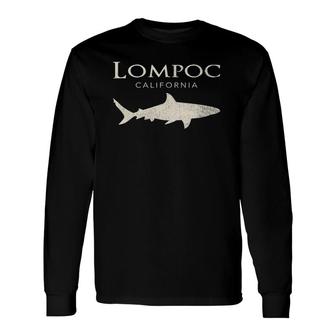 Retro Lompoc Ca Shark Long Sleeve T-Shirt T-Shirt | Mazezy