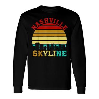 Retro Nashville Tennessee Vintage Skyline Home Country Music Long Sleeve T-Shirt T-Shirt | Mazezy