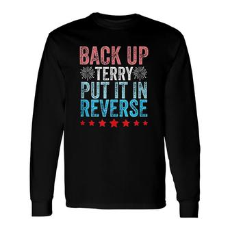 Retro Back Up Terry Back It Up Terry 4th Of July Fireworks Long Sleeve T-Shirt - Seseable