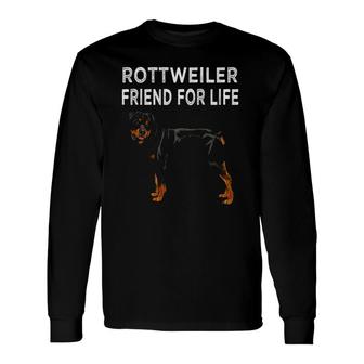 Rottweiler Friend For Life Dog Friendship Long Sleeve T-Shirt T-Shirt | Mazezy