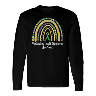 Rubinstein Taybi Syndrome Awareness Rts Rainbow & Ribbon Long Sleeve T-Shirt T-Shirt | Mazezy