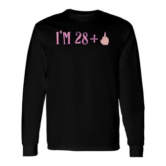 Rude I'm 28 Plus Middle Finger 29Th Birthday V-Neck Long Sleeve T-Shirt | Mazezy