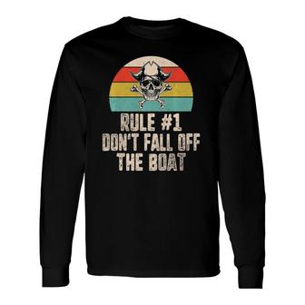 Rule 1 Don't Fall Off Boat Pirate Skull Tampa Gasparilla Long Sleeve T-Shirt T-Shirt | Mazezy