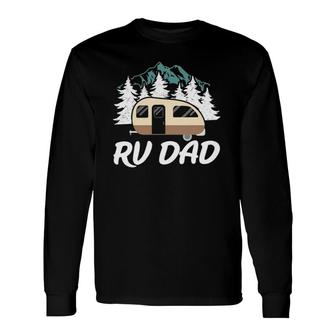 Rv Dad Camping Road Trip Long Sleeve T-Shirt T-Shirt | Mazezy