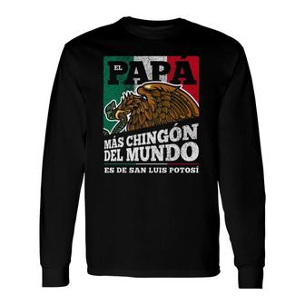 San Luis Potosí Mexico Dia Del Papá Long Sleeve T-Shirt T-Shirt | Mazezy