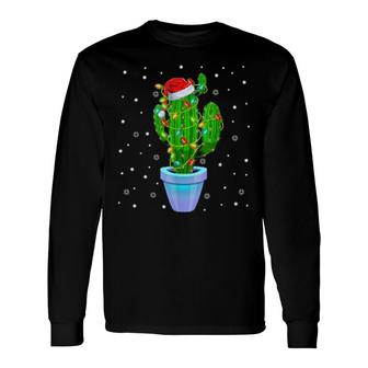Santa Claus Cactus Xmas Tree Lights Gardener Merry Christmas Long Sleeve T-Shirt T-Shirt | Mazezy