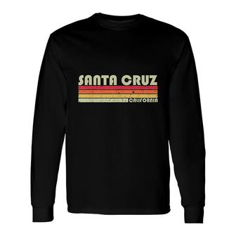 Santa Cruz California City Home Roots Retro Long Sleeve T-Shirt - Thegiftio UK