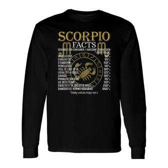 Scorpio Facts Zodiac Sign Long Sleeve T-Shirt T-Shirt | Mazezy