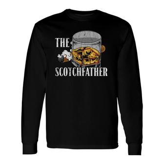 The Scotchfather Malt Whiskey Long Sleeve T-Shirt | Mazezy