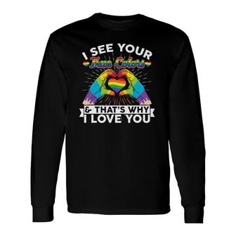 I See Your True Colors That's Why I Love You Lgbt Pride Long Sleeve T-Shirt T-Shirt | Mazezy
