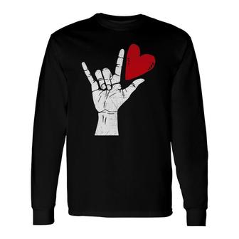 Sign Language I Love You Sign Valentine's Day Long Sleeve T-Shirt T-Shirt | Mazezy