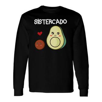 Sistercado Sister Avocado Pregnancy Announcement Avocado Long Sleeve T-Shirt T-Shirt | Mazezy