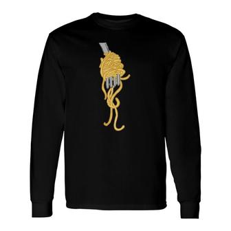 Spaghetti Pasta Noodles Italian Cook Macaroni Fork Food Long Sleeve T-Shirt T-Shirt | Mazezy AU