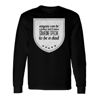 Special Dad Last Minute Father's Day Long Sleeve T-Shirt T-Shirt | Mazezy