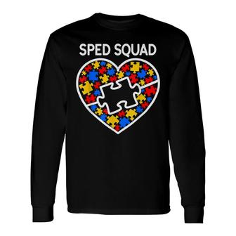 Sped Special Education Sped Squad Heart Long Sleeve T-Shirt T-Shirt | Mazezy
