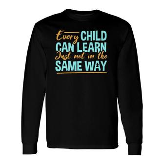 Sped Teacher Special Education Autism Long Sleeve T-Shirt T-Shirt | Mazezy