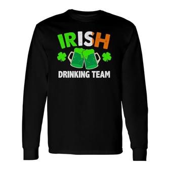 St Patricks Day Irish Drinking Team Ireland Flag Green Beer Long Sleeve T-Shirt T-Shirt | Mazezy