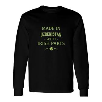 St Patricks Day Shamrock Made In Uzbekistan With Irish Parts Country Love Proud Nationality Long Sleeve T-Shirt T-Shirt | Mazezy