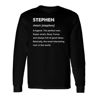 Stephen Name Definition Long Sleeve T-Shirt T-Shirt | Mazezy