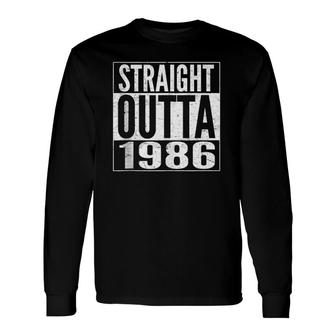 Straight Outta 1986 Birthday Tank Top Long Sleeve T-Shirt | Mazezy