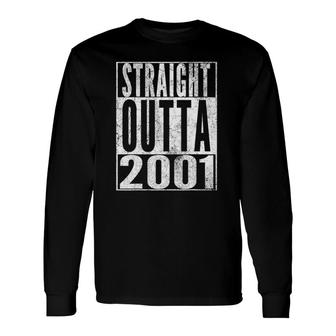 Straight Outta 2001 21St Birthday 21 Years Old Vintage Long Sleeve T-Shirt T-Shirt | Mazezy