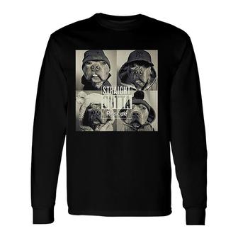 Straight Outta Rescue Pitbull Long Sleeve T-Shirt T-Shirt | Mazezy