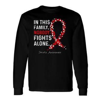 Stroke Awareness In This Nobody Fights Alone Long Sleeve T-Shirt T-Shirt | Mazezy