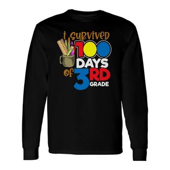I Survived 100 Days Of 3Rd Grade 100 Days Of School Long Sleeve T-Shirt T-Shirt | Mazezy