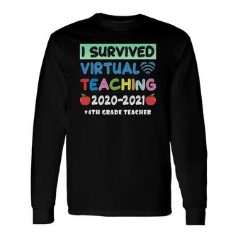 I Survived Virtual Teaching End Of Year Teacher Remote Long Sleeve T-Shirt T-Shirt | Mazezy