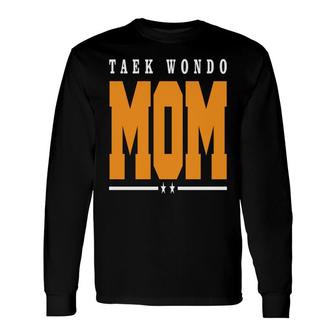 Taekwondo Mom Sport Mom Long Sleeve T-Shirt - Thegiftio UK