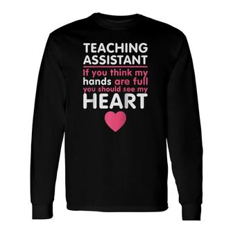 Teacher's Assistant Heart Teaching Assistant Raglan Baseball Tee Long Sleeve T-Shirt T-Shirt | Mazezy