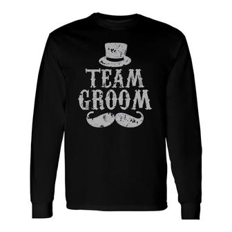 Team Groom Bachelor Party Wedding Long Sleeve T-Shirt T-Shirt | Mazezy