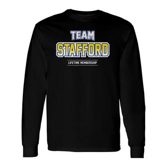 Team Stafford Proud Last Name Surname Long Sleeve T-Shirt T-Shirt | Mazezy