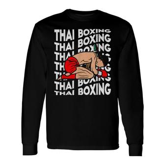 Thai Boxing Kickboxing Sports Boxer Muay Thai Long Sleeve T-Shirt T-Shirt | Mazezy