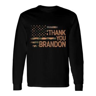 Thank You Brandon Vintage American Flag Pro Biden Long Sleeve T-Shirt T-Shirt | Mazezy