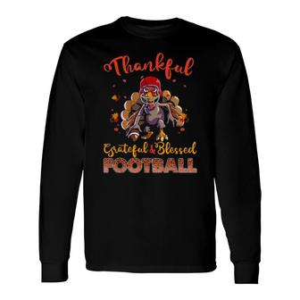 Thankful Grateful Blessed Football Plaid Turkey Thanksgiving Long Sleeve T-Shirt T-Shirt | Mazezy
