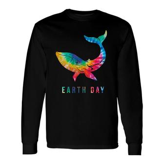 Tie Dye Whale Lover Earth Day 2022 Costume Environmental Long Sleeve T-Shirt T-Shirt | Mazezy